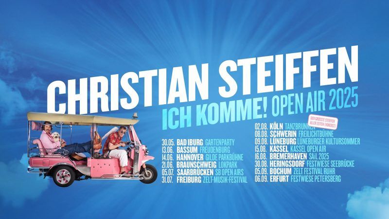 „Ich komme! Open Air“-Tour 2025: Christian Steiffen kommt und alle wollen dabei sein