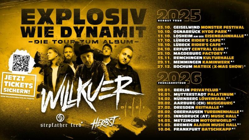 Explosiv wie Dynamit – Willkuer live on Tour mit neuem Album „Drei“