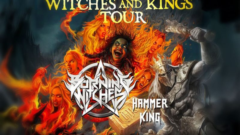 Burning Witches kommen mit Hammer King auf Europa-Tournee