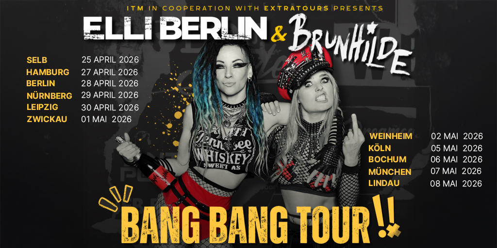 Brunhilde & Elli Berlin – Bang Bang Tour 2026