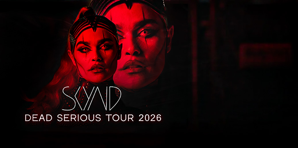 SKYND auf Dead Serious Tour 2026