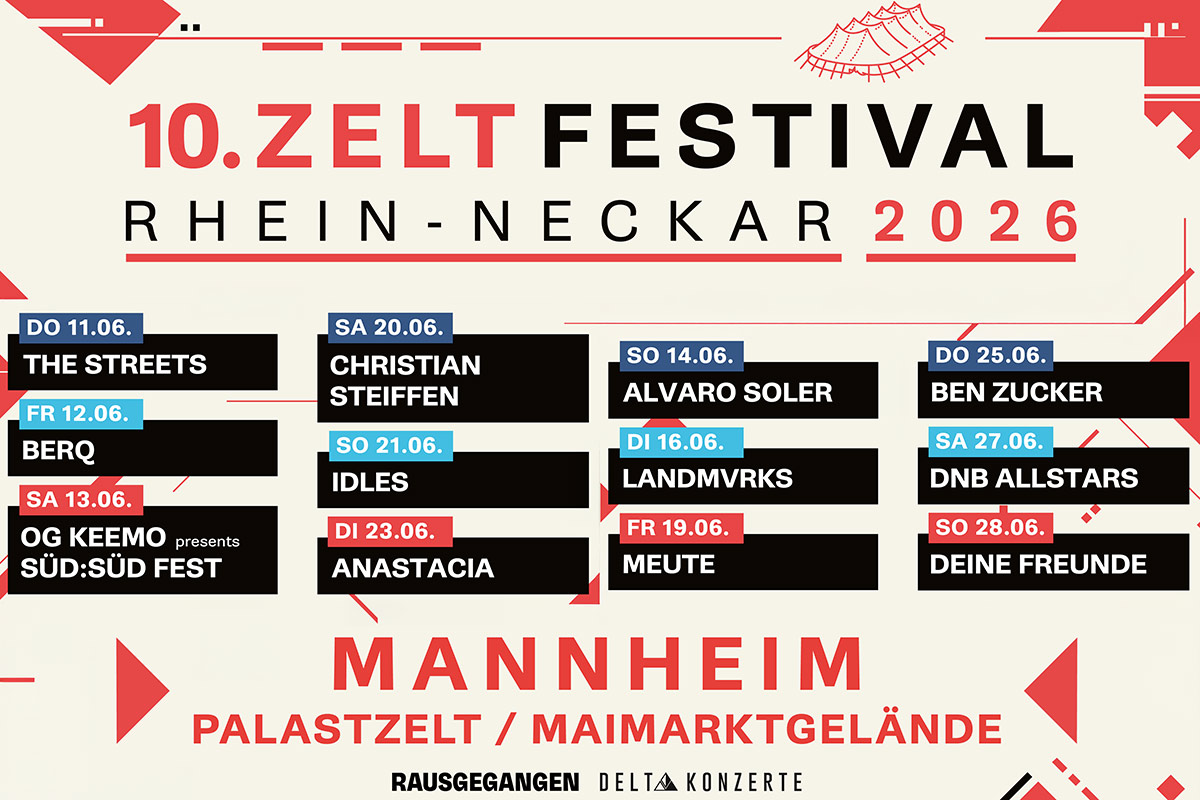 Lineup komplett: Jubiläumsausgabe des Zeltfestival Rhein-Neckar 2026