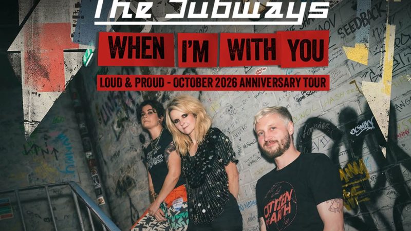 The Subways feiern 20-jähriges Jubiläum im Oktober